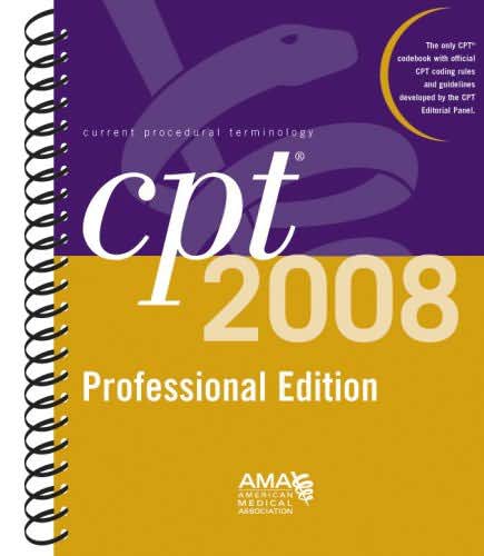 CPT 2007 Professional Edition (Cpt / Current Procedural Terminology (Professional Edition)) Michael Beebe, Joyce A. Dalton, Martha Espronceda and Desiree D. Evans